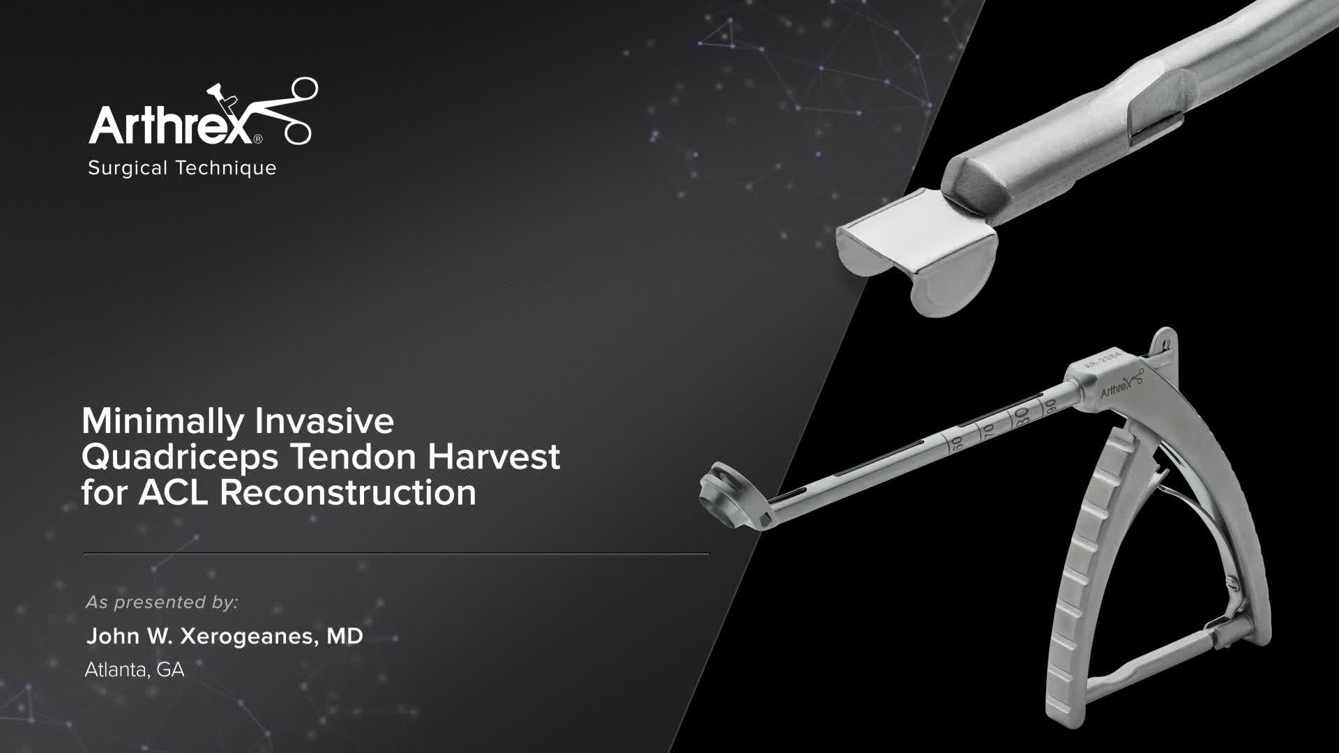 Arthrex Minimally Invasive Quadriceps Tendon Harvest For ACL