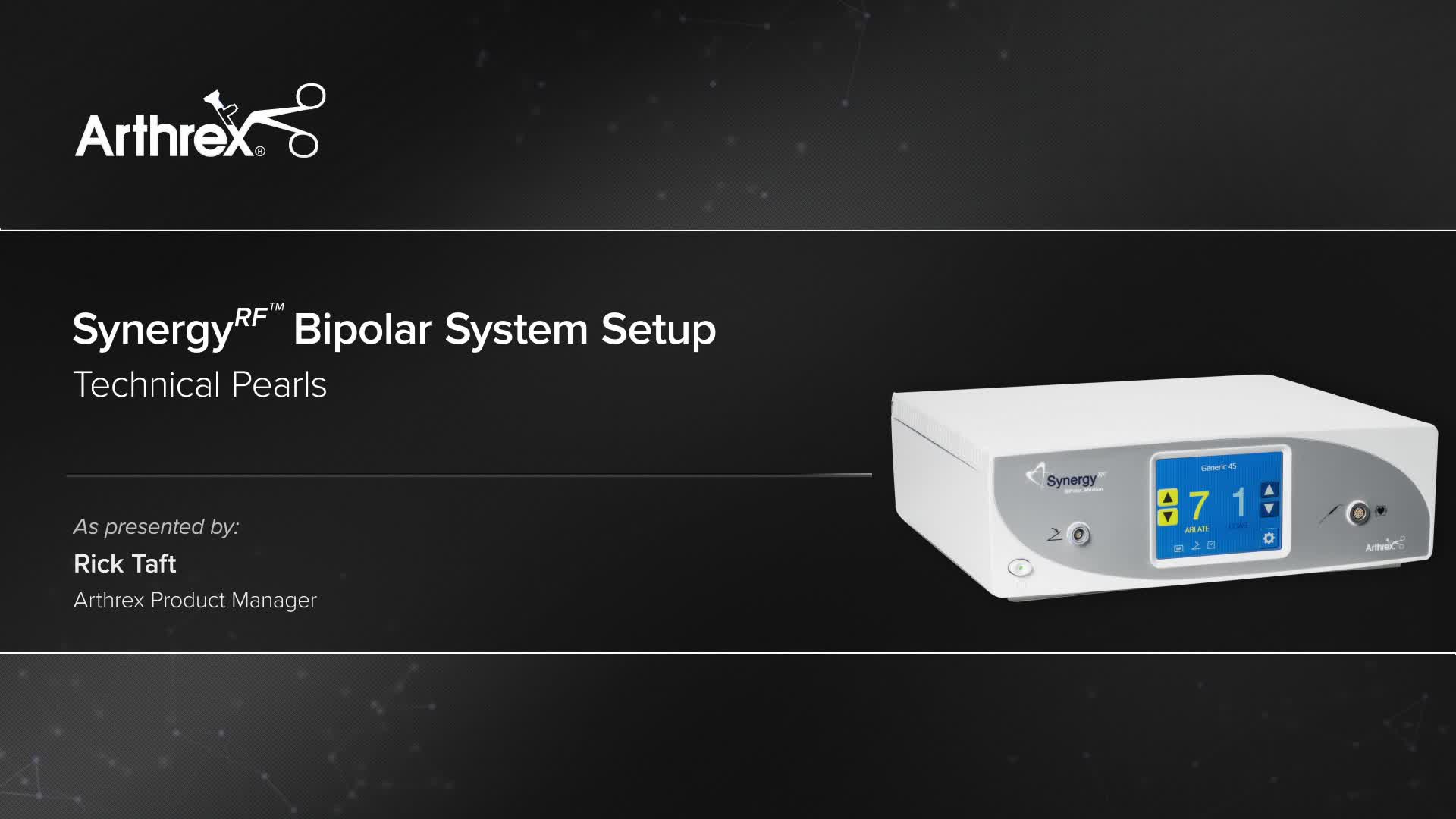 Arthrex Synergyrf Bipolar System Setup