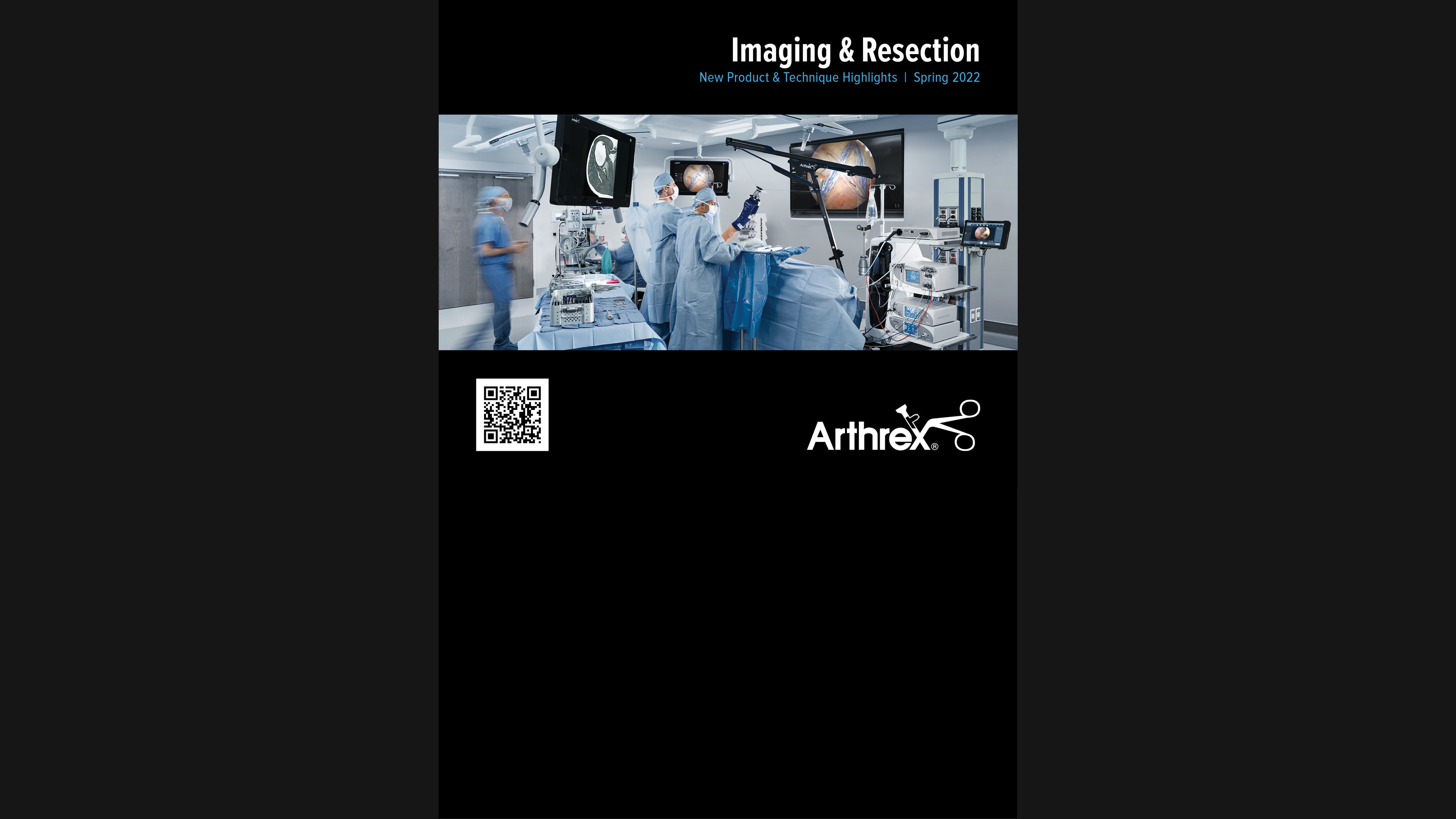 Imaging & Resection New Product & Technique Highlights