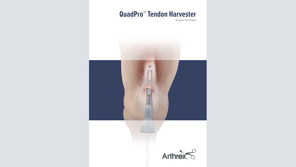 QuadPro™ Tendon Harvester Surgical Technique