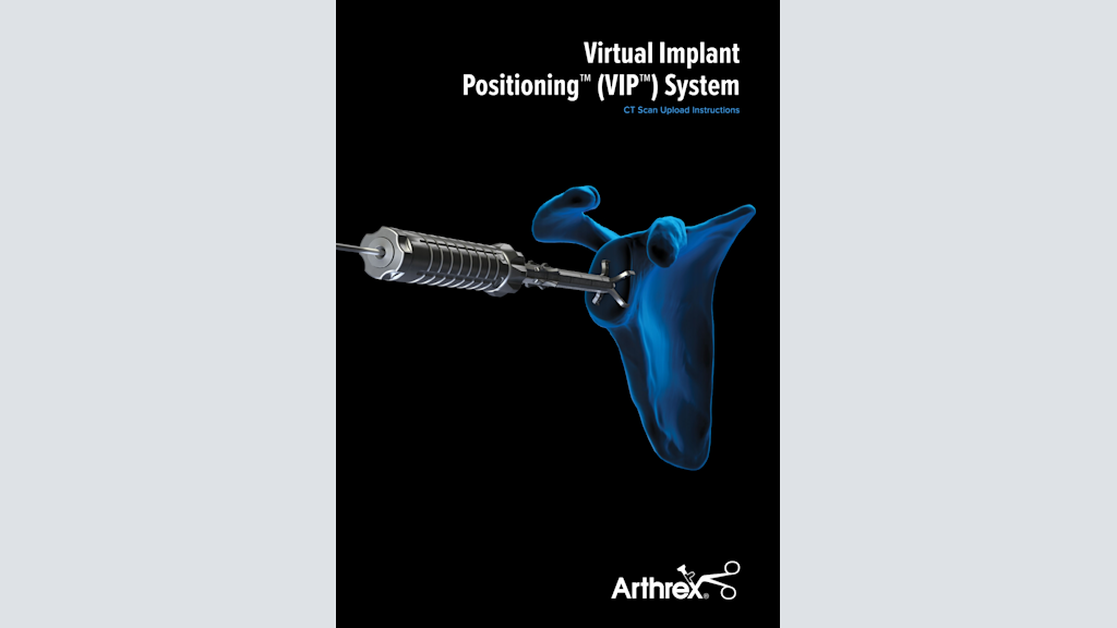 Virtual Implant Positioning™ (VIP™) System CT Scan Upload Instructions
