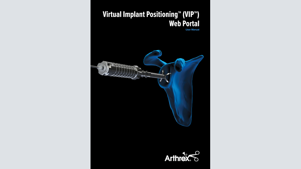 Virtual Implant Positioning™ (VIP™) Web Portal User Manual