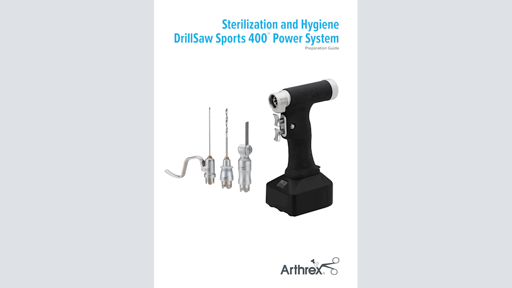 Sterilization and Hygiene DrillSaw Sports 400™ Power System - Preparation Guide