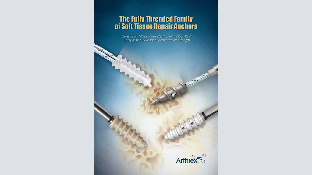 The Fully Threaded Family of Soft Tissue Repair Anchors