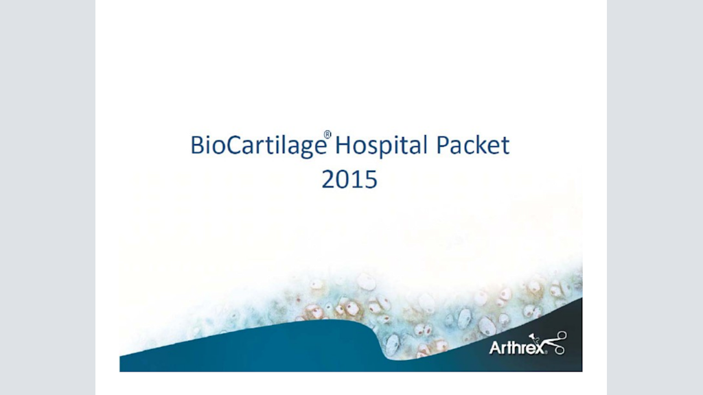 BioCartilage® Hospital Packet 2015