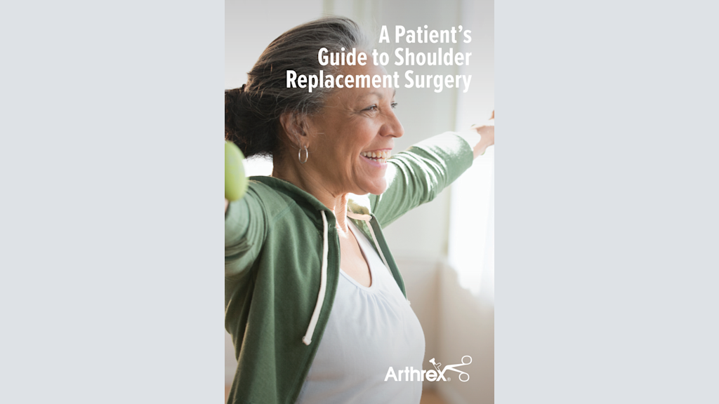 A Patient’s Guide to Shoulder Replacement Surgery