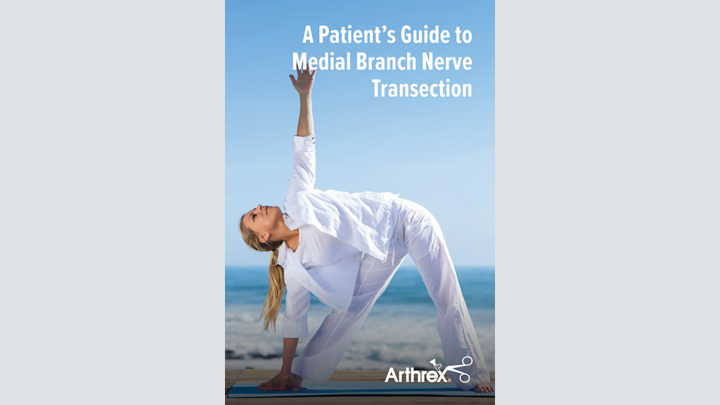 A Patient’s Guide to Medial Branch Nerve Transection