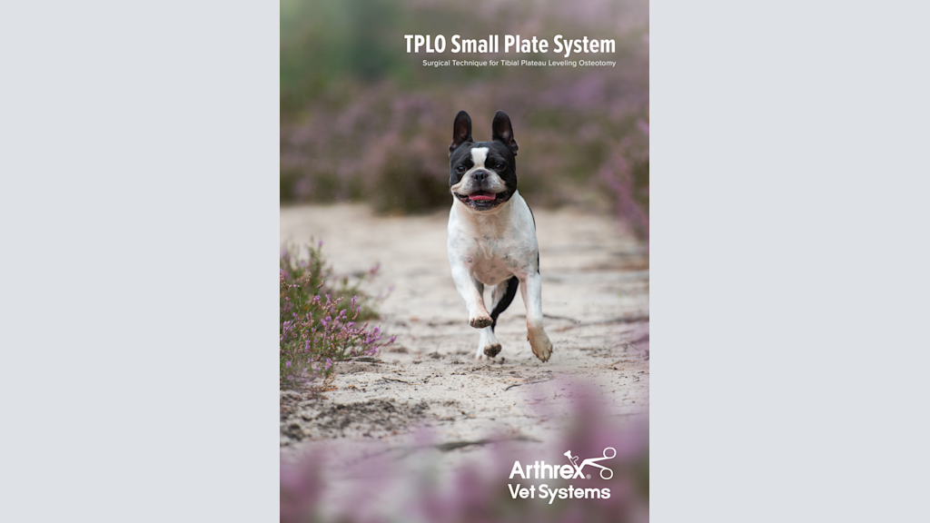 TPLO Small Plate System - Surgical Technique for Tibial Plateau Leveling Osteotomy