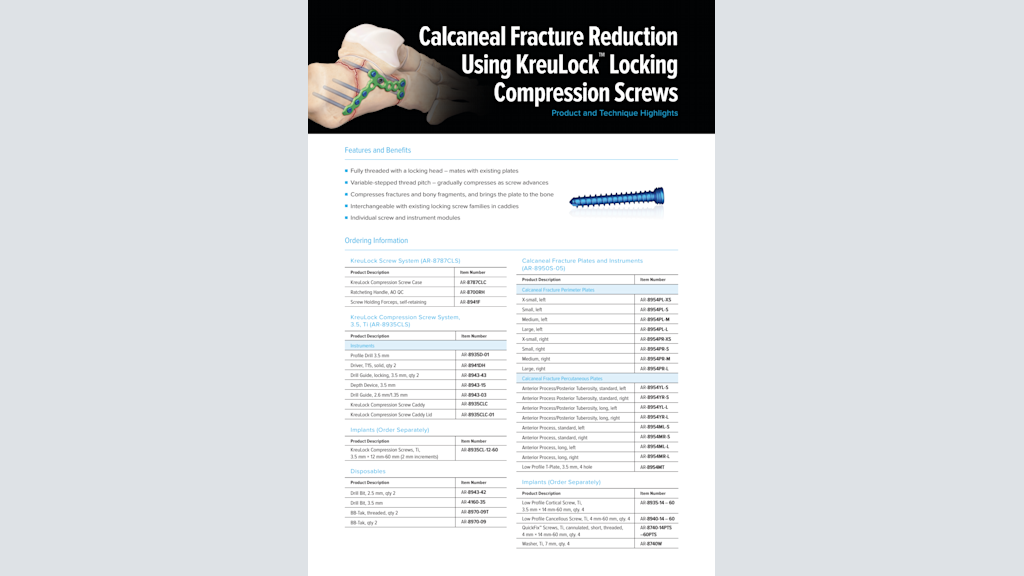 Calcaneal Fracture Reduction Using KreuLock™ Locking Compression Screws