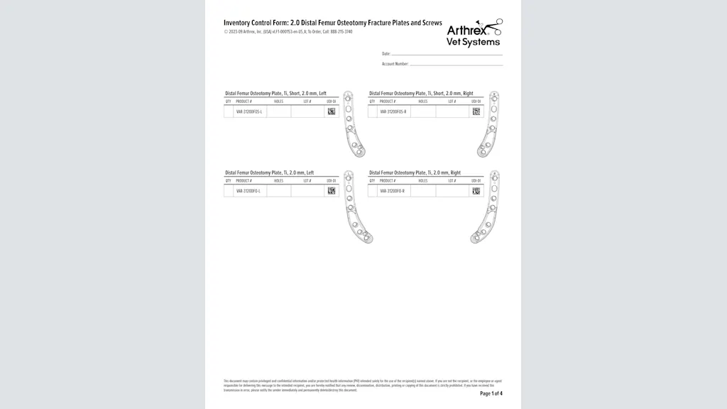 Inventory Control Form: 2.0 Distal Femur Osteotomy Fracture Plates and Screws