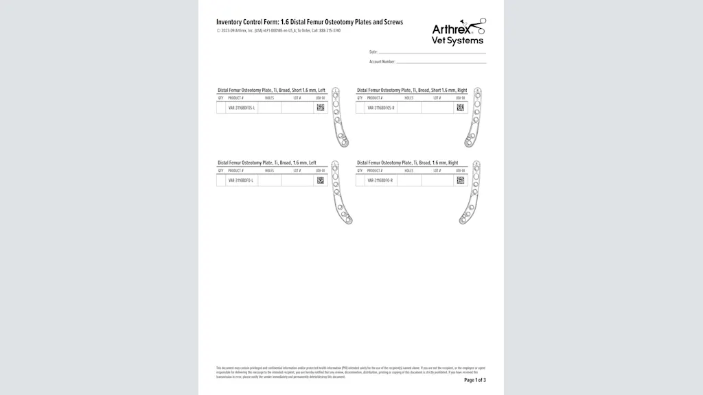 Inventory Control Form: 1.6 Distal Femur Osteotomy Plates and Screws