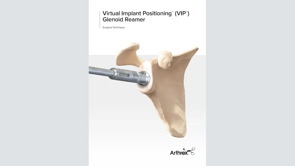 Virtual Implant Positioning™ (VIP™) Glenoid Reamer