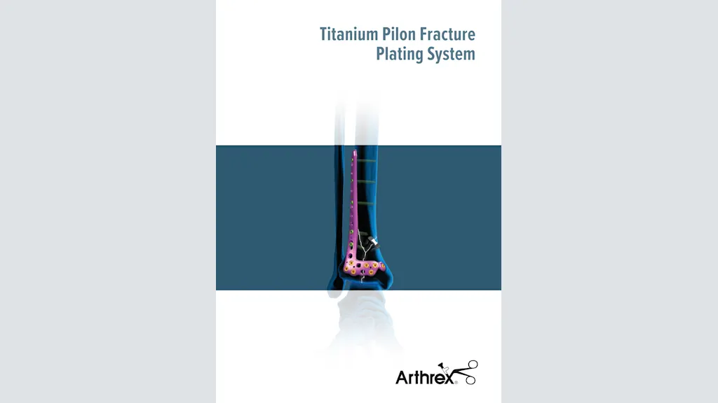 Titanium Pilon Fracture Plating System