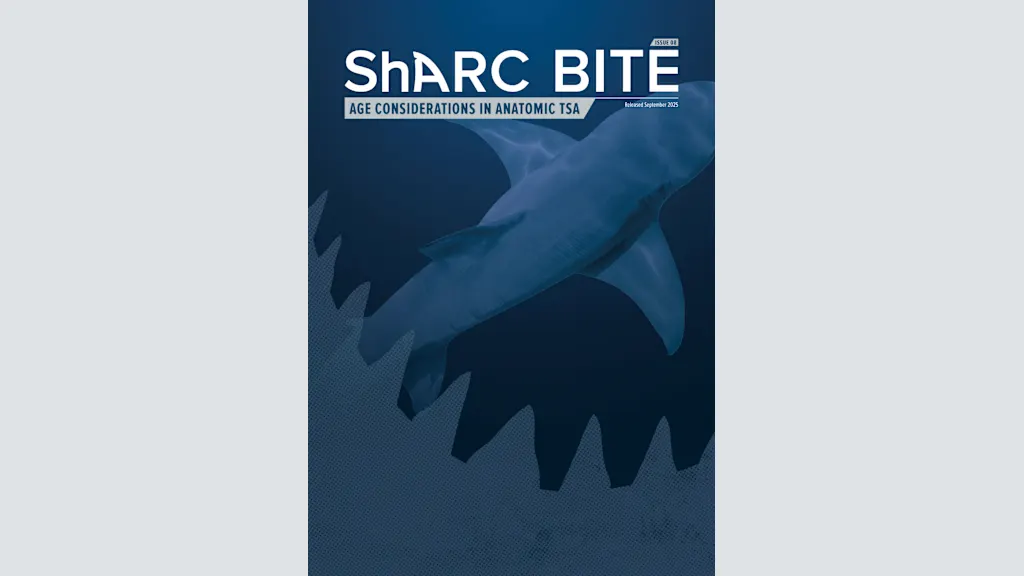 ShARC BITE - Age Considerations in Anatomic TSA