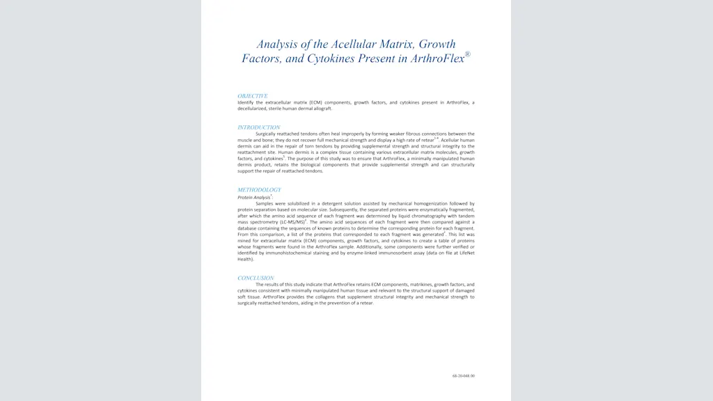 Analysis of the Acellular Matrix, Growth Factors, and Cytokines Present in ArthroFlex®