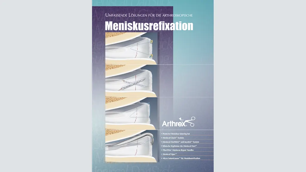 Umfassende Lösungen für die arthroskopische Meniskusrefixation