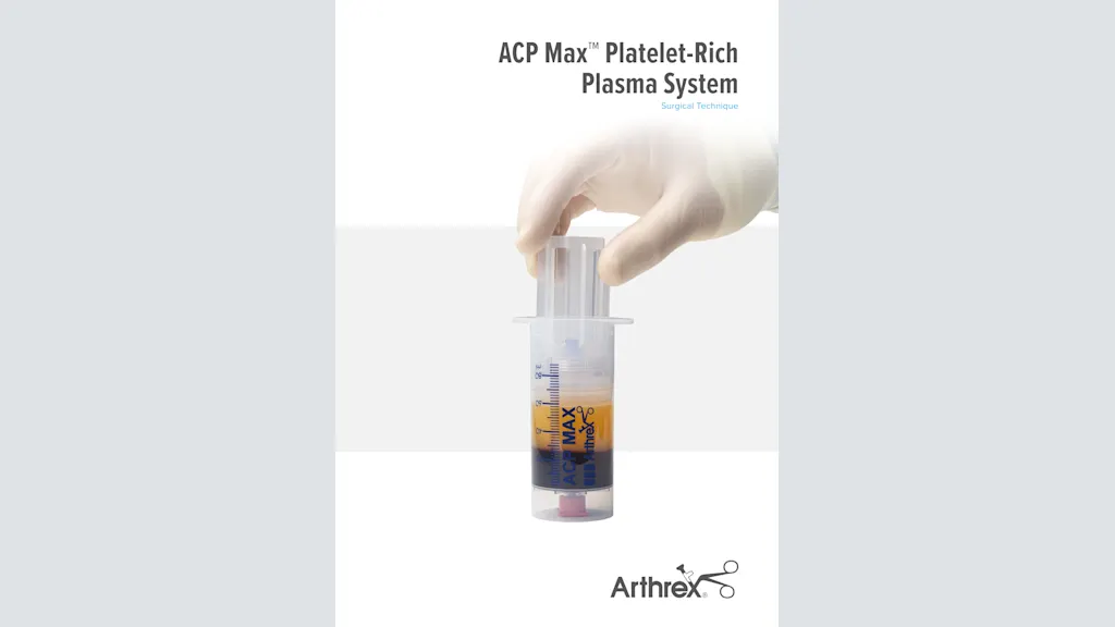 ACP Max™ Platelet-Rich Plasma System