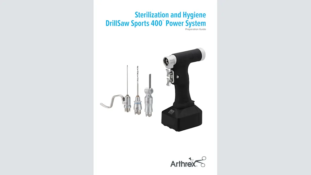 Sterilization and Hygiene DrillSaw Sports 400™ Power System - Preparation Guide