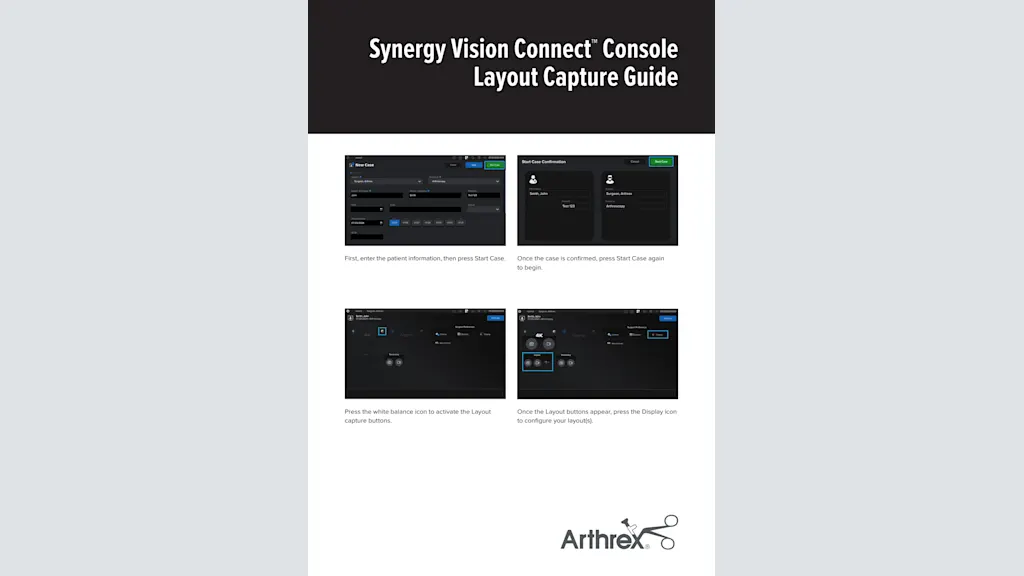 Synergy Vision Connect™ Console Layout Capture Guide