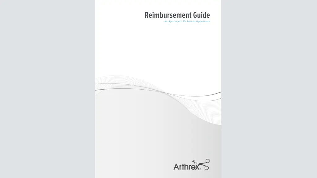 Reimbursement Guide for SynoJoynt® 1% Sodium Hyaluronate