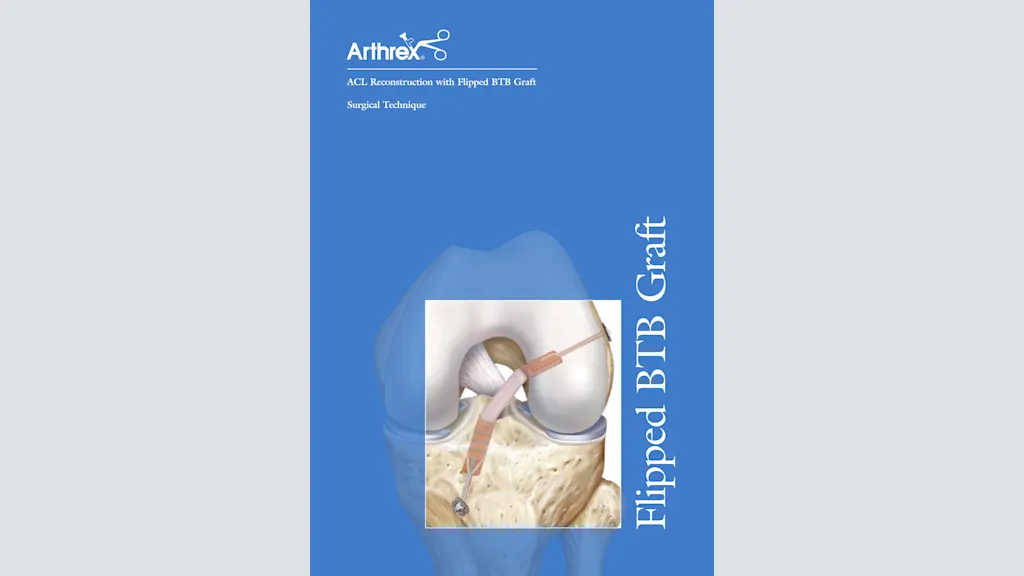 ACL Reconstruction with Flipped BTB Graft