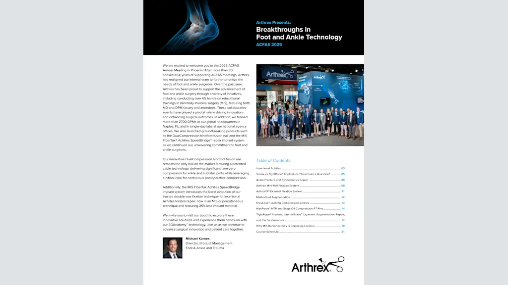 Arthrex Presents: Breakthroughs in Foot and Ankle Technology - ACFAS 2025
