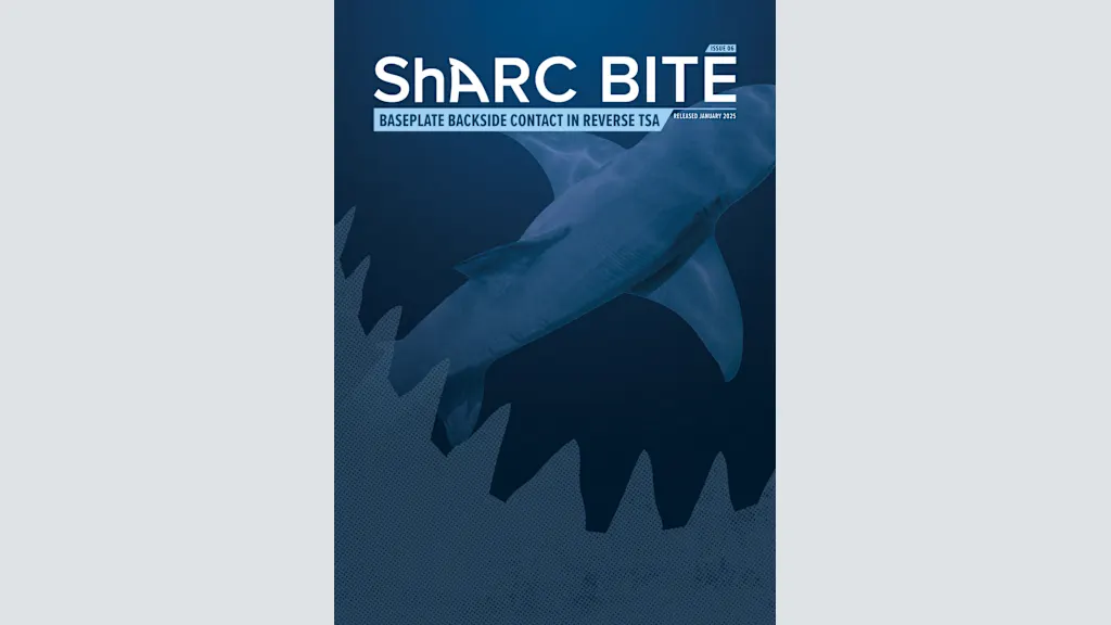 ShARC BITE - Baseplate Backside Contact in Reverse TSA