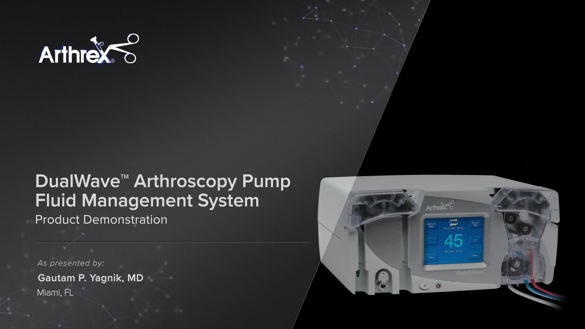 Arthrex - DualWave™ Arthroscopy Pump Fluid Management System