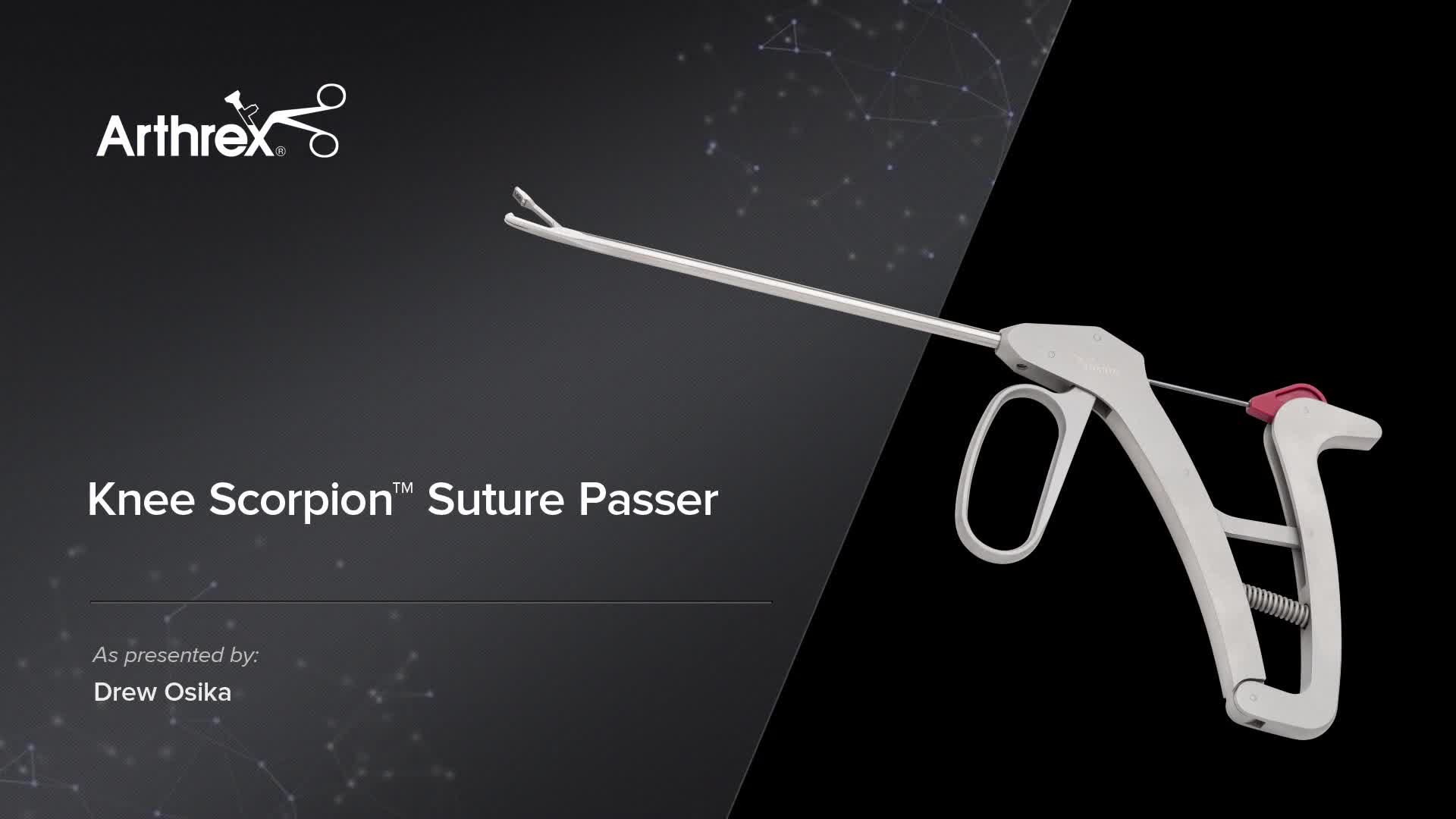 Arthrex Knee Scorpion™ Suture Passer